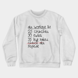 Abs Workout List Crewneck Sweatshirt